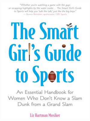 cover image of The Smart Girl's Guide to Sports